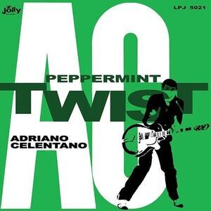 Adriano Celentano - Peppermint Twist  LP LP